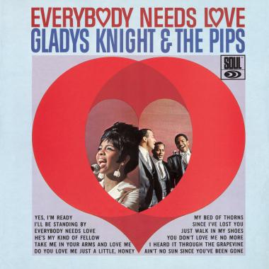 Gladys Knight and the Pips -  Everybody Needs Love